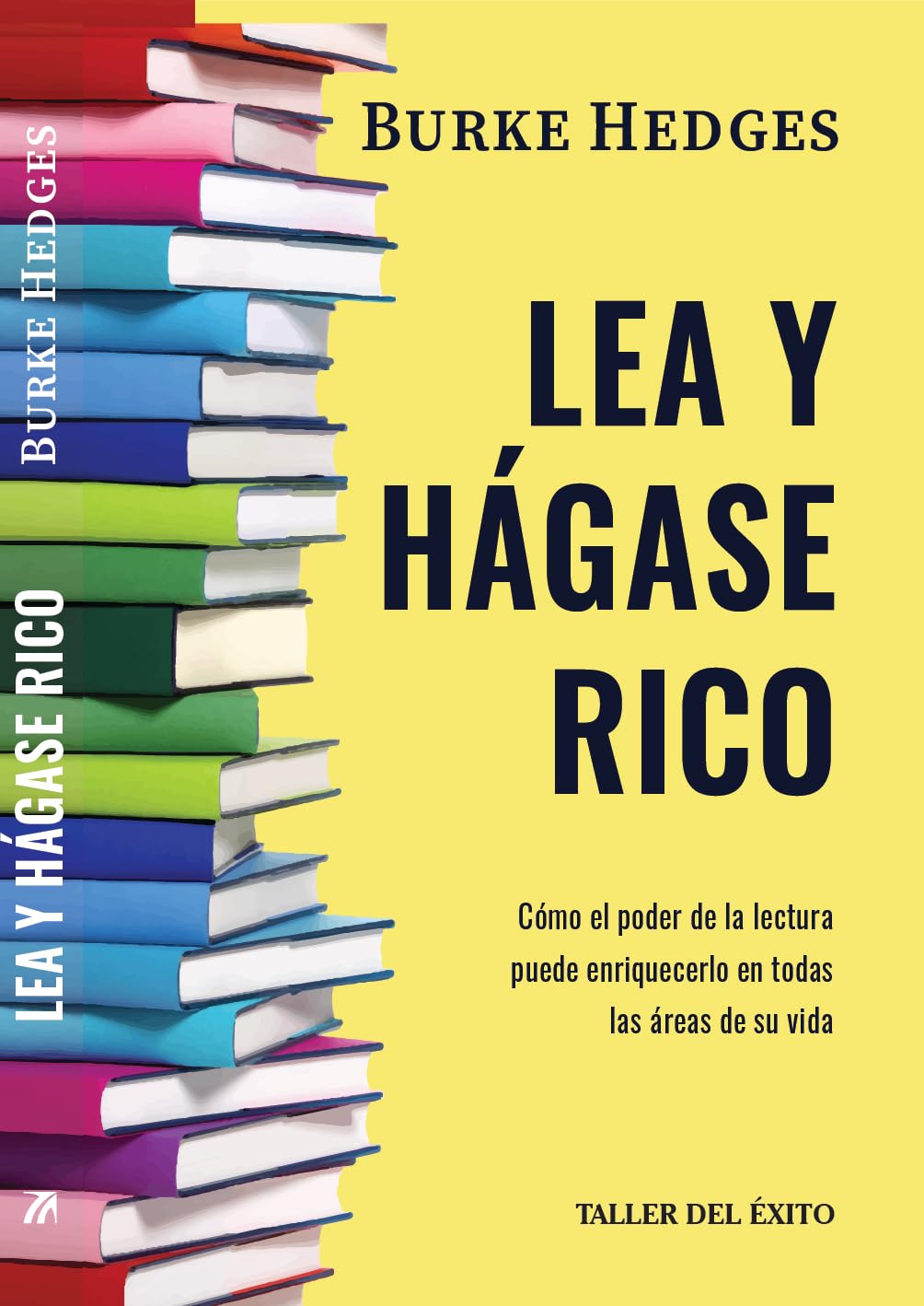 LEA Y HAGASE RICO