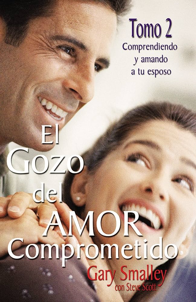 El gozo del amor comprometido. tomo 2 pasta blanda